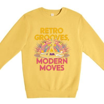 Retro Grooves Modern Moves Vinyl Fan Premium Crewneck Sweatshirt