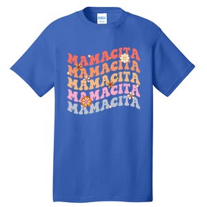 Retro Groovy Mamacita Cinco De Mayo Mexican Mom Fiesta Cool Gift Tall T-Shirt