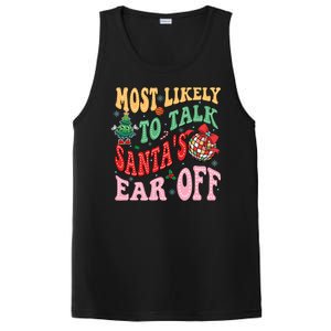 Retro Groovy Most Likely To Talk SantaS Ear Off Funny PosiCharge Competitor Tank