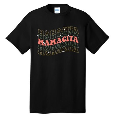 Retro Groovy Mamacita Mexican Mom Mothers Day Cinco De Mayo Tall T-Shirt