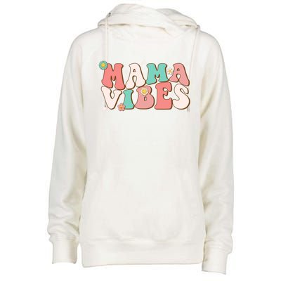 Retro Groovy Mama Vibes Mothers Day Hippie Mommy Trendy Cute Gift Womens Funnel Neck Pullover Hood