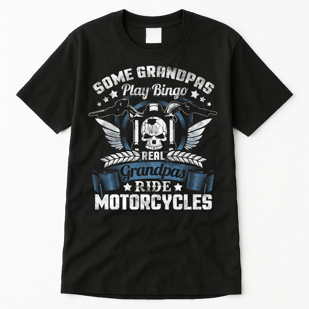 Real Grandpa Motorcycle Biker Gift Tall T-Shirt