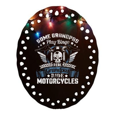 Real Grandpa Motorcycle Biker Gift Ceramic Oval Ornament