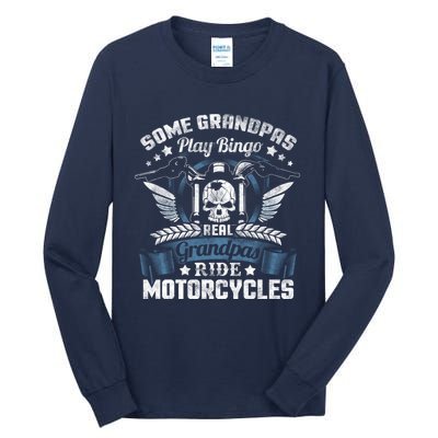 Real Grandpa Motorcycle Biker Gift Tall Long Sleeve T-Shirt