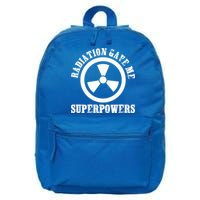 Radiation Gave Me Superpowers Cancer Therapy Chemo Warrior Gift 16 in Basic Backpack
