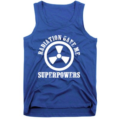 Radiation Gave Me Superpowers Cancer Therapy Chemo Warrior Gift Tank Top