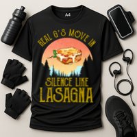 Real GS Move In Silence Like Lasagna Performance Shirt