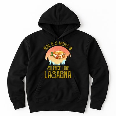 Real GS Move In Silence Like Lasagna Hoodie