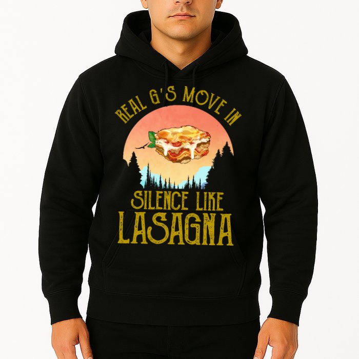 Real GS Move In Silence Like Lasagna Hoodie
