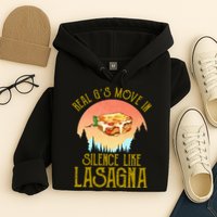 Real GS Move In Silence Like Lasagna Hoodie