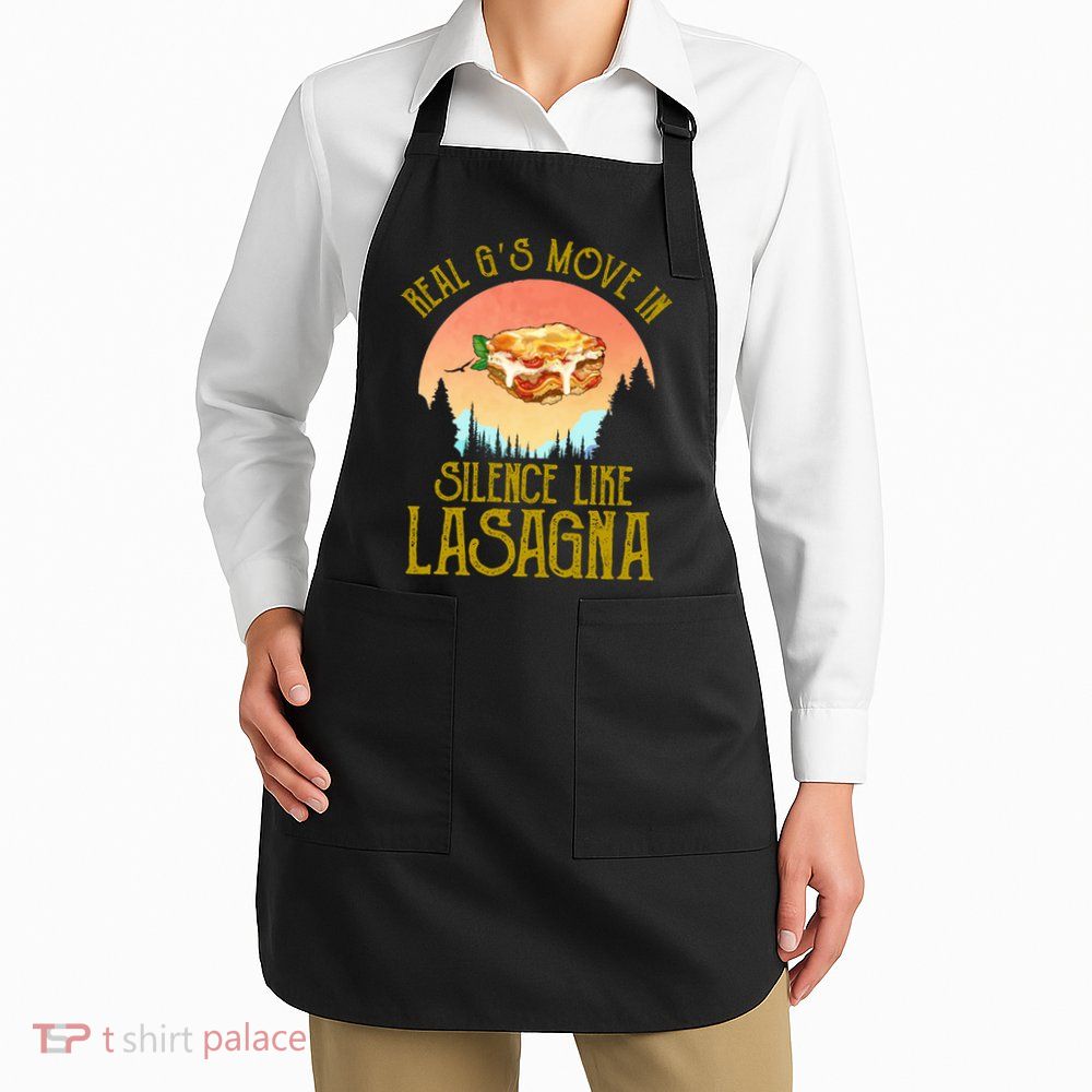 Real GS Move In Silence Like Lasagna Apron