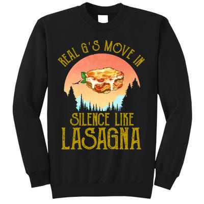 Real GS Move In Silence Like Lasagna Sweatshirt