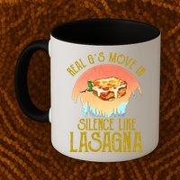Real GS Move In Silence Like Lasagna Mug