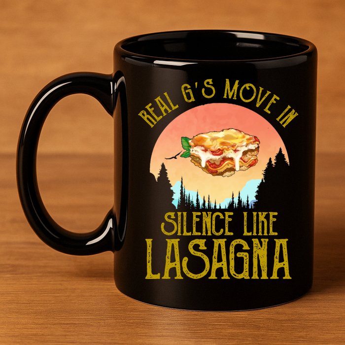 Real GS Move In Silence Like Lasagna 11oz C Handle Ceramic Mug