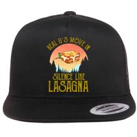 Real GS Move In Silence Like Lasagna Flatbill Hat