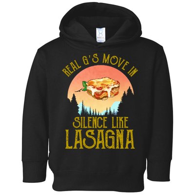 Real GS Move In Silence Like Lasagna Toddler Hoodie