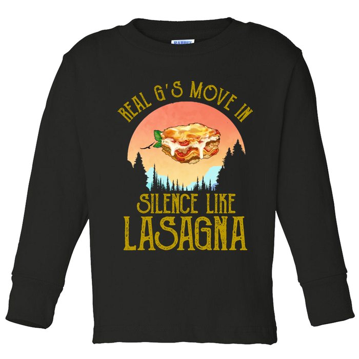 Real GS Move In Silence Like Lasagna Toddler Long Sleeve Shirt
