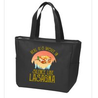 Real GS Move In Silence Like Lasagna Zip Tote Bag
