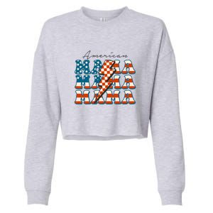 Retro Groovy Mama American 4th Of July Patriotic Mom Womens Gift Cropped Pullover Crew