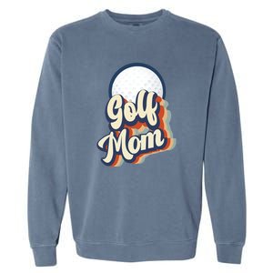 Retro Golf Mom Funny Golf Mom Gift For Mother's Day Garment-Dyed Sweatshirt