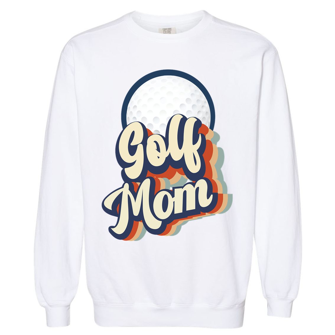 Retro Golf Mom Funny Golf Mom Gift For Mother's Day Garment-Dyed Sweatshirt