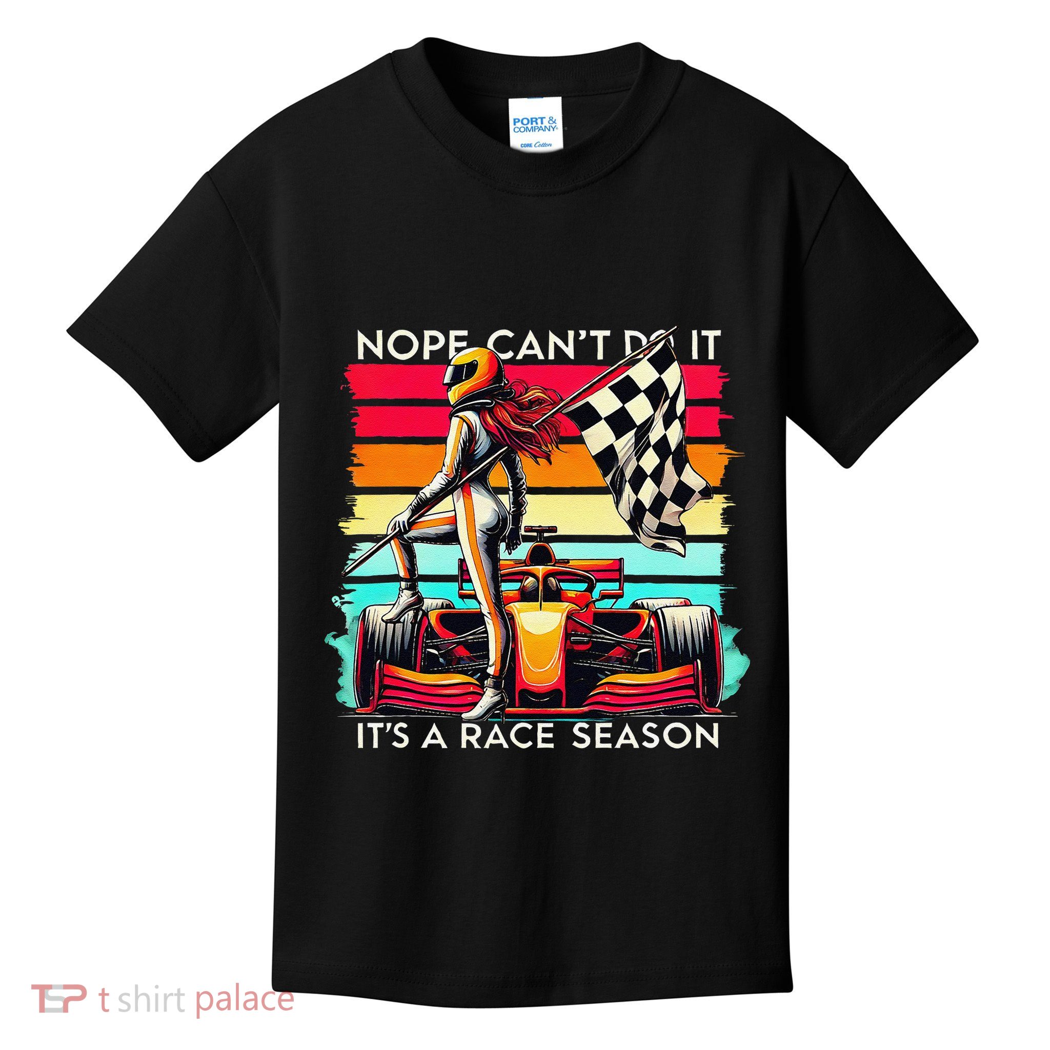 Racing Girl Nope CanT Do It ItS A Race Season Racing Lover Kids T-Shirt