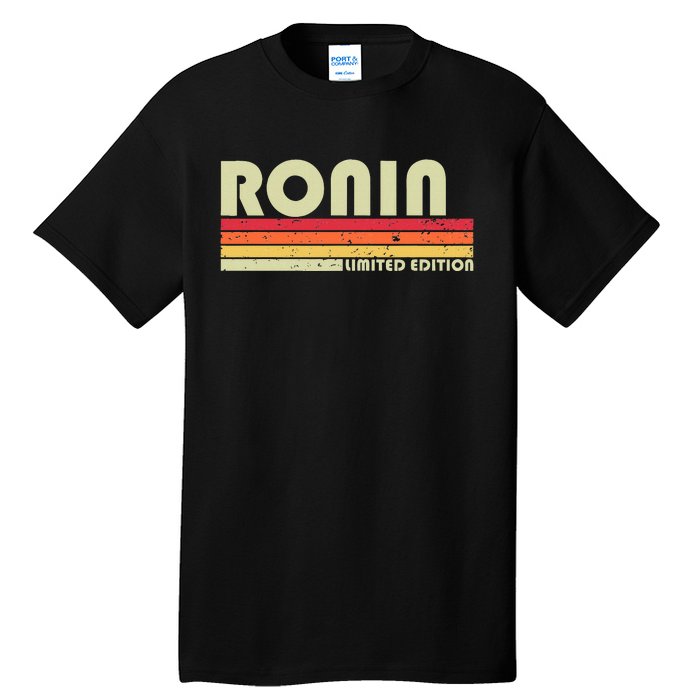 Ronin Gift Name Personalized Funny Retro Vintage Birthday Tall T-Shirt