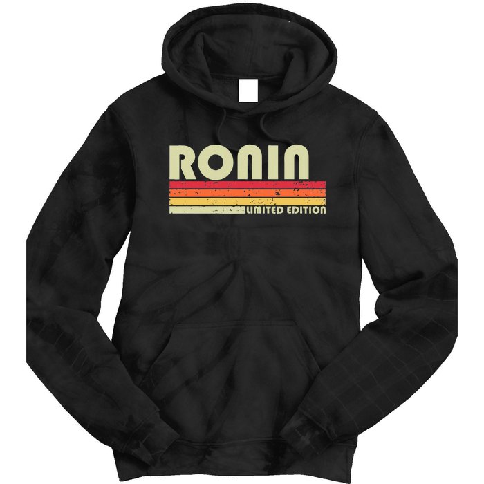 Ronin Gift Name Personalized Funny Retro Vintage Birthday Tie Dye Hoodie