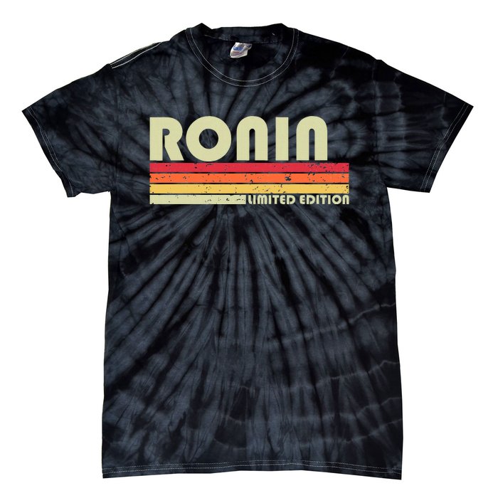 Ronin Gift Name Personalized Funny Retro Vintage Birthday Tie-Dye T-Shirt