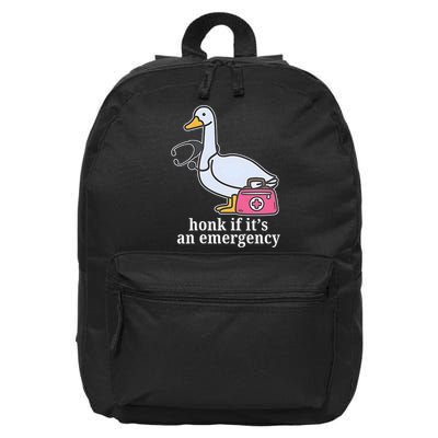 Registered Goose Nurse, Honk If It's An Emergency  16 in Basic Backpack
