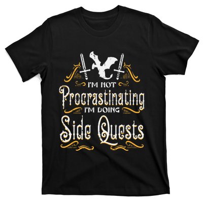 Rpg Gamer Not Procrastinating Side Quest T-Shirt