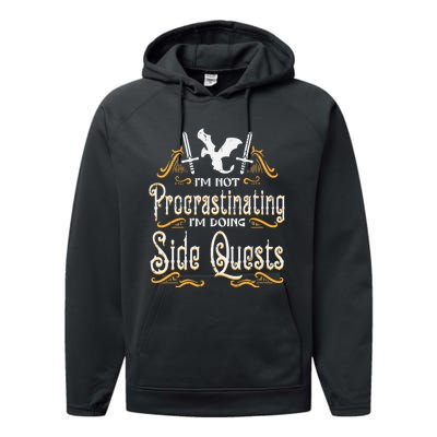 Rpg Gamer Not Procrastinating Side Quest Funny Performance Fleece Hoodie