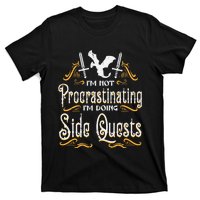 Rpg Gamer Not Procrastinating Side Quest Funny T-Shirt