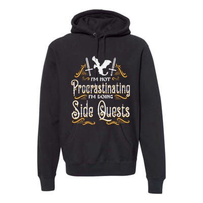 Rpg Gamer Not Procrastinating Side Quest Funny Premium Hoodie