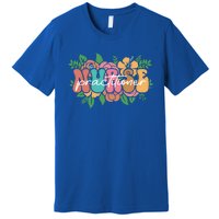 Retro Groovy Nurse Practitioner Flower Nursing Practitioner Gift Premium T-Shirt