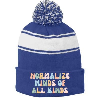 Retro Groovy Neurodiversity Normalize Minds Of All Kinds Gift Stripe Pom Pom Beanie