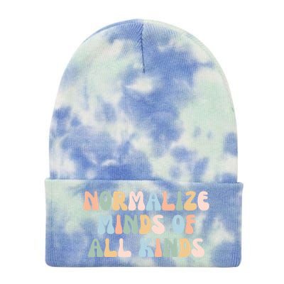 Retro Groovy Neurodiversity Normalize Minds Of All Kinds Gift Tie Dye 12in Knit Beanie