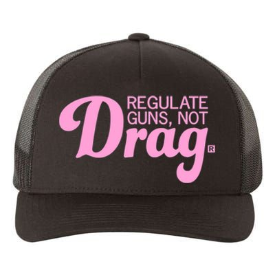 Regulate Guns Not Drag Funny Yupoong Adult 5-Panel Trucker Hat