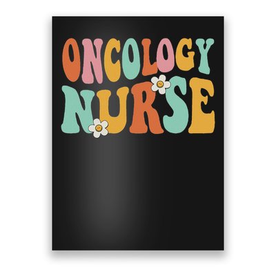 Retro Groovy Oncology Nurse Ocn Nursing Oncologist Poster