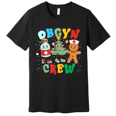 Retro Groovy Obgyn Crew Christmas Tree Latte Drink Ob Gyn Premium T-Shirt