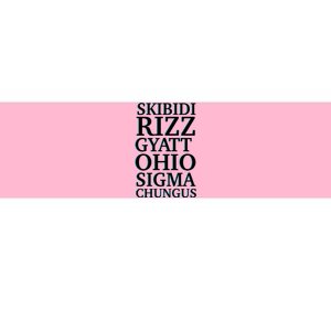 Rizz Gyatt Ohio Sigma Chungus Bumper Sticker