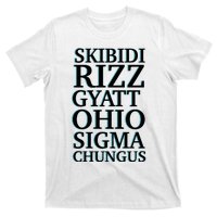 Rizz Gyatt Ohio Sigma Chungus T-Shirt