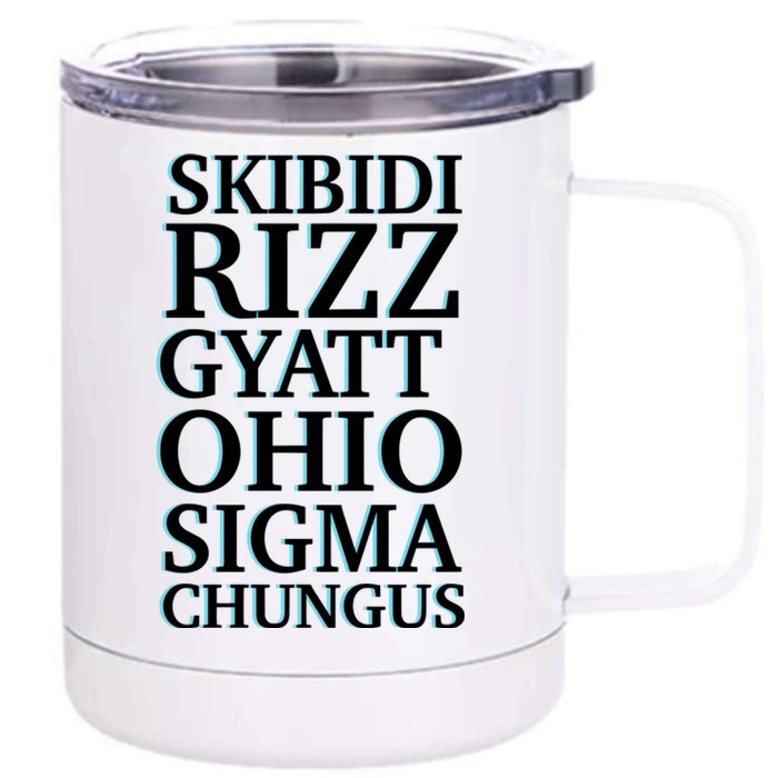 Rizz Gyatt Ohio Sigma Chungus 12 oz Stainless Steel Tumbler Cup