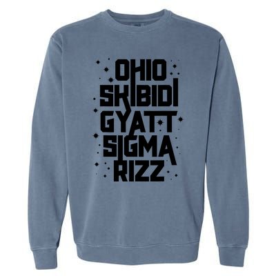 Rizz Gyatt Ohio Sigma Funny Rizzler Gift Toilet Meme Garment-Dyed Sweatshirt