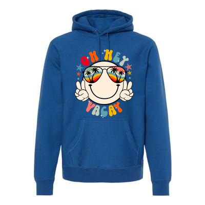 Retro Groovy Oh Hey Vacay Summer Vacation Beach Trip Vibes Gift Premium Hoodie