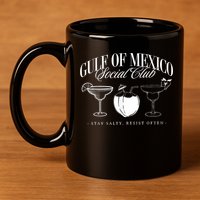Retro Gulf Of Mexico Social Club Progressive Liberal 11oz C Handle Ceramic Mug