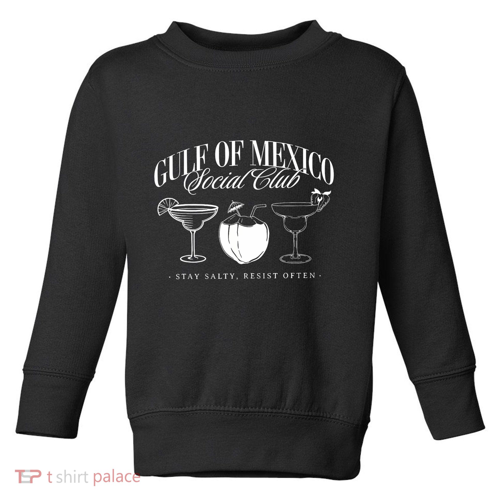 Retro Gulf Of Mexico Social Club Progressive Liberal Toddler Sweatshirt