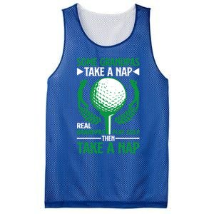 Real Grandpas Play Golf Then Take A Nap Great Gift Mesh Reversible Basketball Jersey Tank