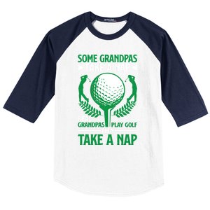 Real Grandpas Play Golf Then Take A Nap Great Gift Baseball Sleeve Shirt