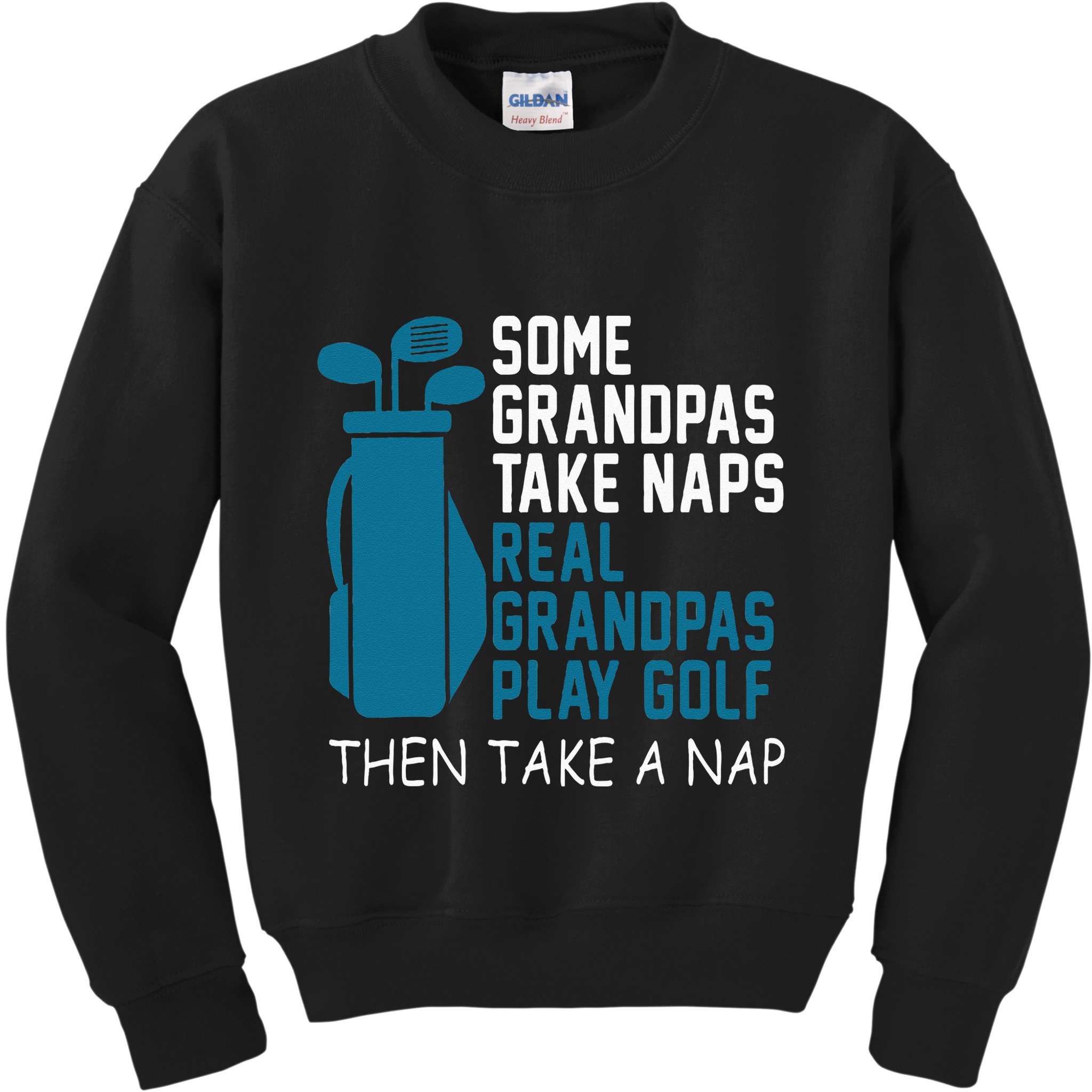 Real Grandpas Play Golf Then Take A Nap Grandfather Gift Kids Sweatshirt